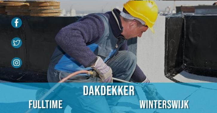 Dakdekker, Vacatures, Vacatures | Bouwnijverheid, LBO / VMBO, Tijdelijk contract, 33 - 40 uur