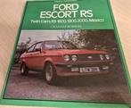 Boek Ford Escort RS Mexico RS2000 Escort Series X mk1 mk2, Ophalen of Verzenden, Zo goed als nieuw, Ford