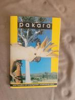 Pakara Magazine - Papegaaien, Kaketoes & Ara's, Ophalen of Verzenden, Gelezen, Onbekend