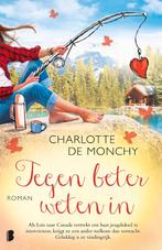 Tegen beter weten in - Charlotte de Monchy, Ophalen, Zo goed als nieuw, Nederland, Charlotte de Monchy