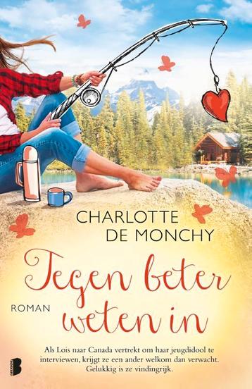 Tegen beter weten in - Charlotte de Monchy beschikbaar voor biedingen