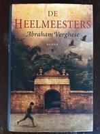 A. Verghese - De heelmeesters, Ophalen of Verzenden, Zo goed als nieuw, Nederland, A. Verghese