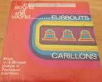 The Sound of the World > Eijsbout Carrilons, Gebruikt, 7 inch, Single, Ophalen of Verzenden