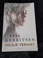 Tess gerritsen - meisje vermist, Ophalen of Verzenden, Zo goed als nieuw