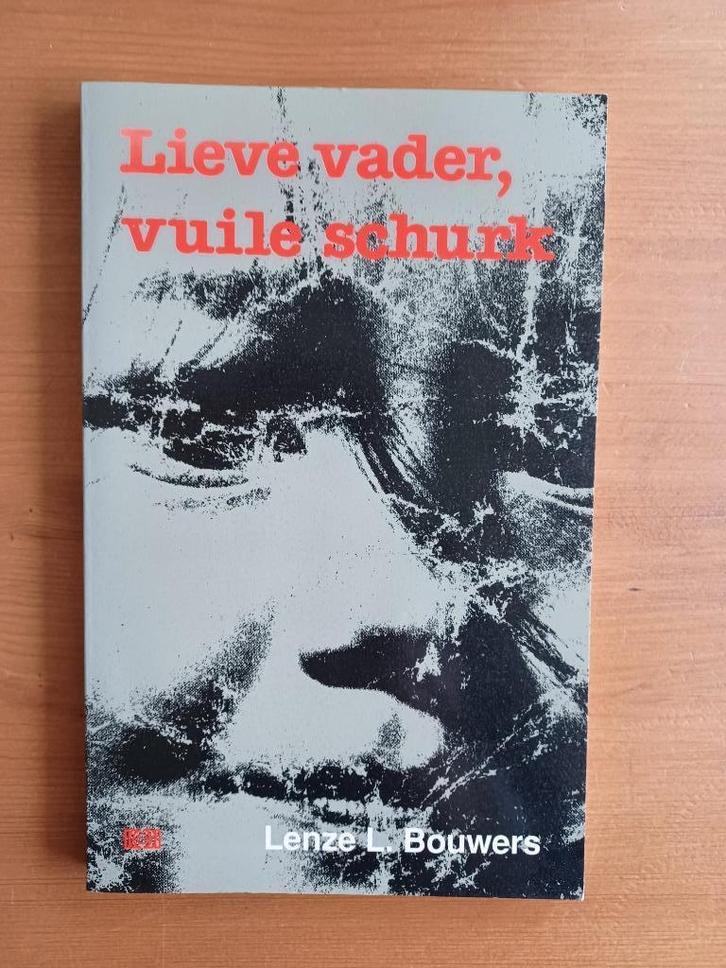 Lieve vader, vuile schurk, Boeken, Romans, Gelezen, Nederland, Ophalen of Verzenden