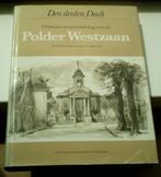 Polder Westzaan(dr. Margaretha A.Verkade, ISBN 9090003665)., Boeken, Geschiedenis | Stad en Regio, Gelezen, Ophalen of Verzenden