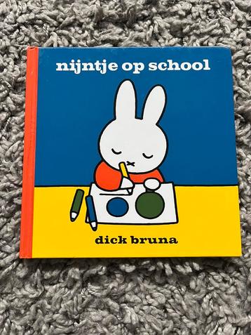 Dick Bruna - Nijntje op school