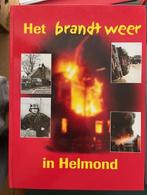 BRANDWEER - Het brandt weer in Helmond, Boeken, Geschiedenis | Stad en Regio, Ophalen of Verzenden, 20e eeuw of later, Zo goed als nieuw