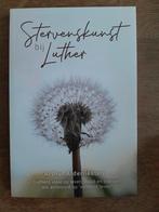 Stervenskunst bij Luther - Arthur Alderliesten, Ophalen of Verzenden, Zo goed als nieuw