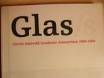 - Glas /S Gerrit Rietveld 1969-2009 9789040086052 #, Gelezen, Ophalen of Verzenden