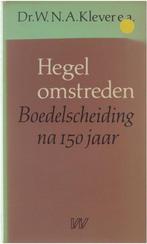 Dr.W.N.A. Klever, Hegel omstreden Paperback, Ophalen of Verzenden, Zo goed als nieuw, Dr. W.N.A. Klever