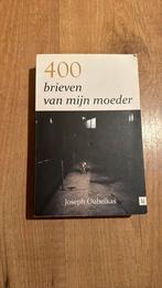 Joseph Oubelkas - 400 brieven van mijn moeder, Ophalen of Verzenden, Gelezen, Joseph Oubelkas