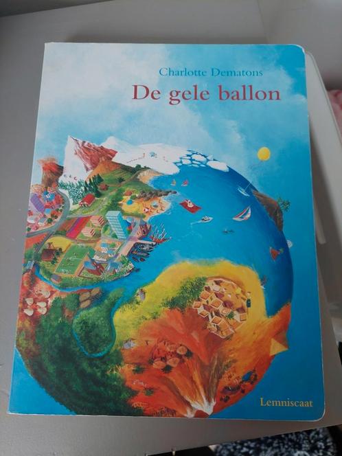 Charlotte Dematons - De gele ballon, Boeken, Prentenboeken en Plaatjesalbums, Gelezen, Ophalen of Verzenden