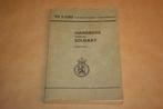 Handboek voor de Soldaat - Uitgave 1974, Ophalen of Verzenden, Landmacht