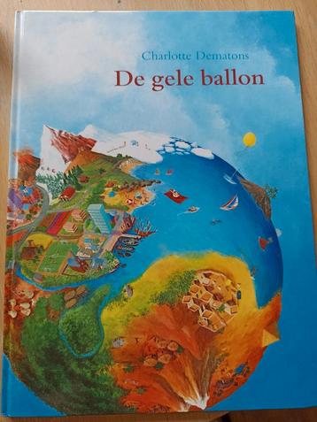 Boek De gele ballon - Charlotte Dematons beschikbaar voor biedingen