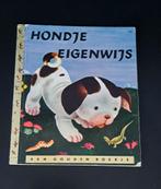 Gouden boekje: Hondje eigenwijs(1956), Ophalen of Verzenden