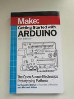 Getting Started with Arduino 4e, Boeken, Overige vakken, Nieuw, Diverse auteurs, Ophalen of Verzenden