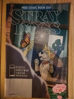 Stray Dogs - Free Comic Book Day, Eén stripboek, Ophalen of Verzenden, Zo goed als nieuw, Fleecs, Forstner, Simpson, Rodriguez