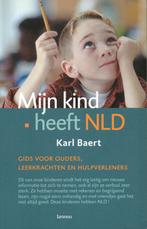 Karl Baert. Mijn kind heeft NLD. ISBN 90 209 6180 2, Ophalen, Zo goed als nieuw