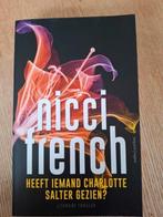 Nicci French - Heeft iemand Charlotte Salter gezien?, Ophalen of Verzenden, Zo goed als nieuw, Nicci French