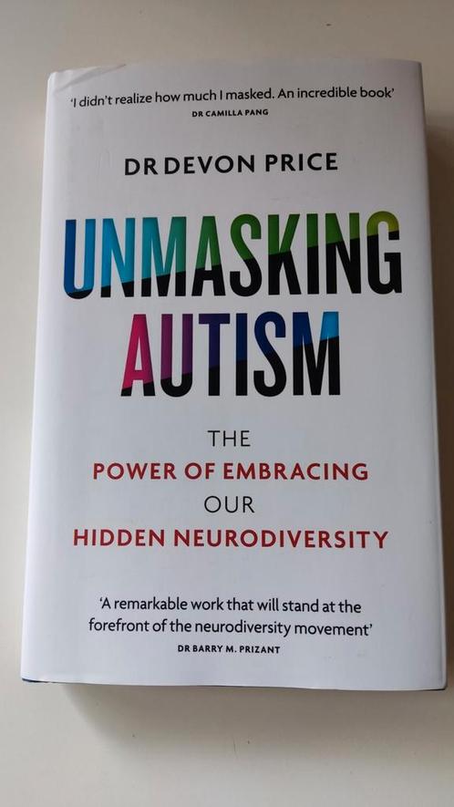 Unmasking Autism, Boeken, Advies, Hulp en Training, Zo goed als nieuw, Ophalen of Verzenden