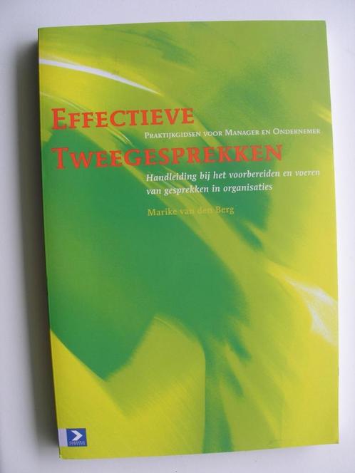 Effectieve Tweegesprekken - Marike van den Berg, Boeken, Economie, Management en Marketing, Zo goed als nieuw, Management, Ophalen of Verzenden