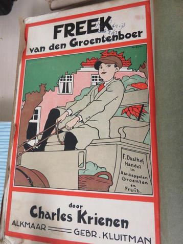 Antiek kinderboek Freek van de Groenteboer C.Krienen 1927 beschikbaar voor biedingen