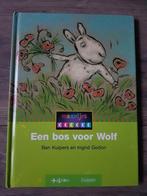 Boek : Een bos voor Wolf -- Ben Kuipers en Ingrid Godon, Ophalen of Verzenden, Zo goed als nieuw, Ben Kuipers/Ingrid Godon, Fictie algemeen