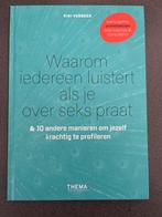 Waarom iedereen luistert als je over seks praat, Ophalen of Verzenden, Zo goed als nieuw