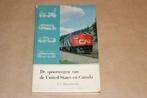 Boek - De spoorwegen van de United States en Canada, Gebruikt, Ophalen of Verzenden