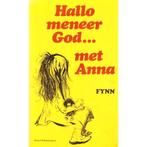 hallo meneer God... met Anna, Boeken, Ophalen of Verzenden, Zo goed als nieuw, Spiritualiteit algemeen, Achtergrond en Informatie