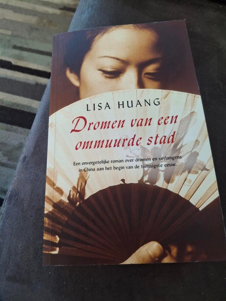 Dromen van een Ommuurde Stad - Lisa Huang, Ophalen of Verzenden, Zo goed als nieuw, Lisa Huang, Nederland