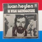 Ivan Heylen De Wilde Boerendochter single.            Star45, Cd's en Dvd's, Vinyl Singles, Gebruikt, 7 inch, Single, Ophalen of Verzenden