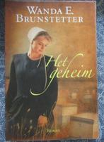 Wanda Brunstetter - Amish / het geheim, Ophalen of Verzenden, Nederland