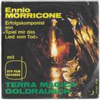 Ennio Morricone Terra magica, Ophalen of Verzenden, 7 inch, Filmmuziek en Soundtracks, Single