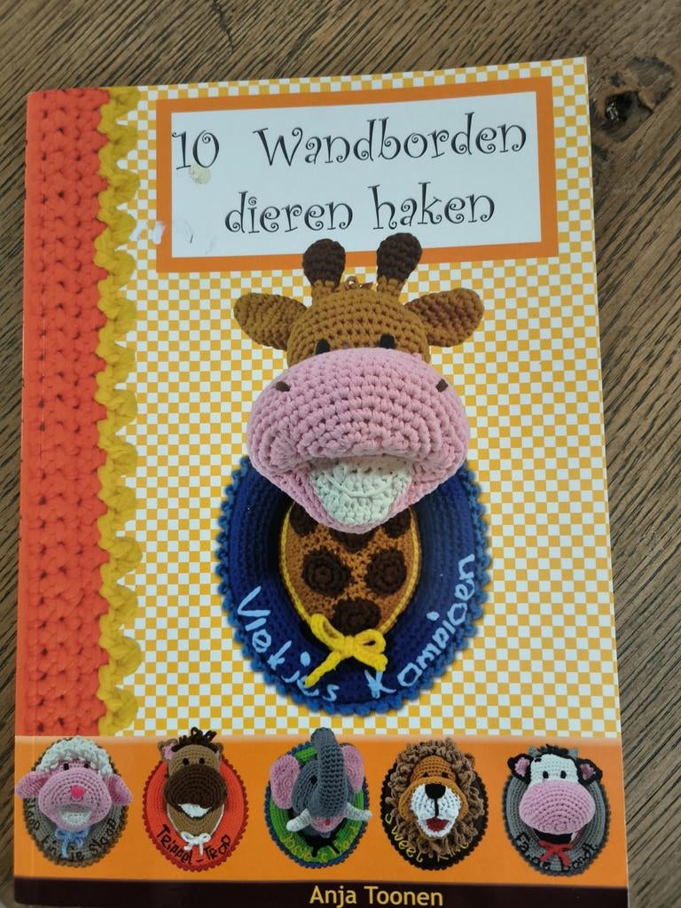 10 Wandborden dieren haken - Anja Toonen, Boeken, Breien en Haken, Anja Toonen, Ophalen of Verzenden, Zo goed als nieuw