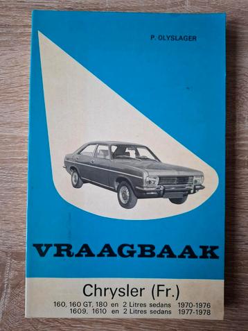 Vraagbaak Chrysler (Fr.) diverse typen door P. Olyslager.  beschikbaar voor biedingen