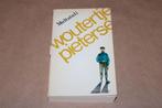 Woutertje Pieterse. Multatuli. 5e dr 1971., Boeken, Ophalen of Verzenden, Gelezen