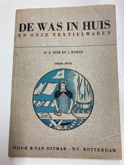 Kleine Huishoudreeks - De was in huis en onze textielwaren, Antiek en Kunst, Antiek | Boeken en Bijbels, Ophalen of Verzenden