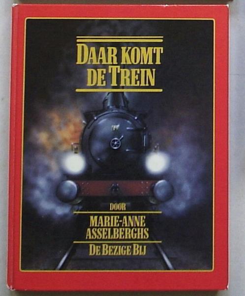 Boek "Daar komt de trein". Voor liefhebber e/of verzamelaar, Boeken, Vervoer en Transport, Zo goed als nieuw, Trein, Verzenden