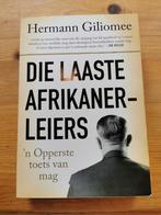 Die Laaste Afrikaner-Leiers, Boeken, Ophalen of Verzenden, Gelezen, Hermann Giliomee, Politiek