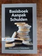 Basisboek aanpak schulden., Boeken, Nieuw, Ophalen of Verzenden, Noordhoff Uitgevers, Overige onderwerpen