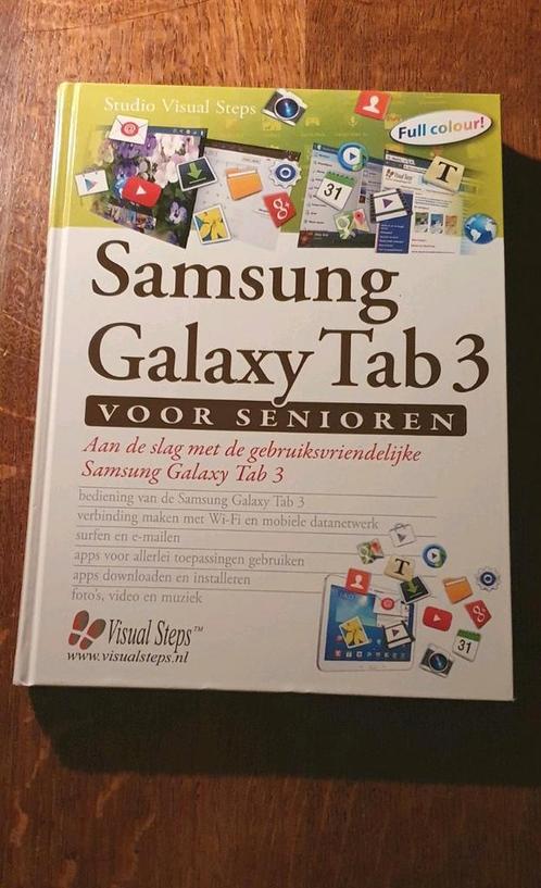 Boek samsung galaxy tab 3 voor senioren, Boeken, Informatica en Computer, Zo goed als nieuw, Ophalen of Verzenden