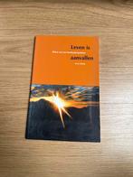 Leven is aanvallen - Corry Erkens, Ophalen of Verzenden, Gelezen