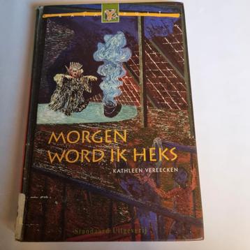 Vereecken - Morgen word ik heks - katapult  beschikbaar voor biedingen