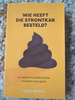 Boeddhisme Ajahn Brahm - Wie heeft die strontkar besteld?, Ophalen of Verzenden, Nieuw, Ajahn Brahm