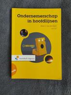 Ondernemerschap in hoofdlijnen | 3e druk | 9789001834234, Ophalen of Verzenden, Zo goed als nieuw, Niet van toepassing, Noordhoff Uitgevers