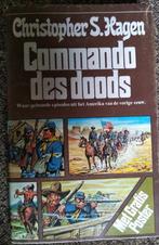 Christopher S. Hagen  Commando des Doods, Boeken, Geschiedenis | Wereld, Gelezen, Ophalen of Verzenden, Noord-Amerika