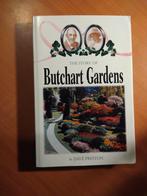 Preston, Dave The Story of Butchart Gardens, Ophalen of Verzenden, Zo goed als nieuw