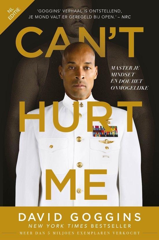 Can't Hurt Me - David Goggins (NL Editie), Boeken, Biografieën, Zo goed als nieuw, Esoterie en Spiritualiteit, Ophalen of Verzenden